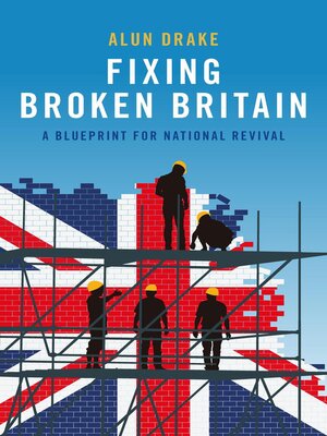 cover image of Fixing Broken Britain